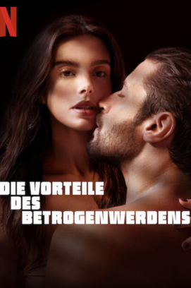Die Vorteile des Betrogenwerdens stream