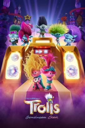 Trolls - Gemeinsam stark stream