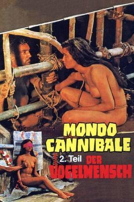 Mondo Cannibale, 2. Teil – Der Vogelmensch stream