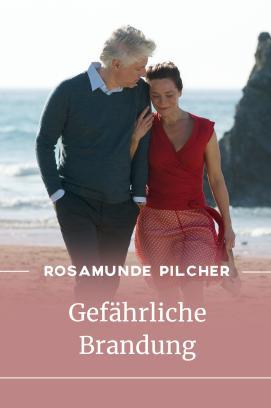 Rosamunde Pilcher: Gefährliche Brandung stream
