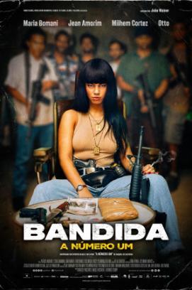 Bandida: Die Nummer 1 stream