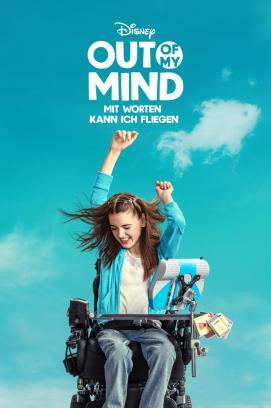 Out of my mind: Mit Worten kann ich fliegen stream