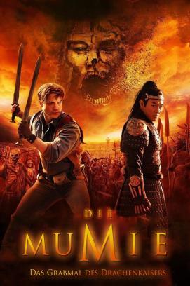 Die Mumie - Das Grabmal des Drachenkaisers stream