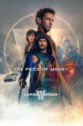 Largo Winch: Der Preis des Geldes stream