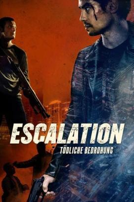 Escalation - Tödliche Bedrohung stream