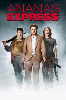 Ananas Express stream