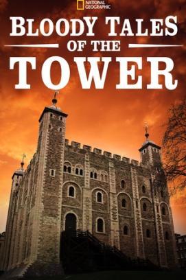 Die blutige Geschichte des Tower of London - Staffel 1 stream