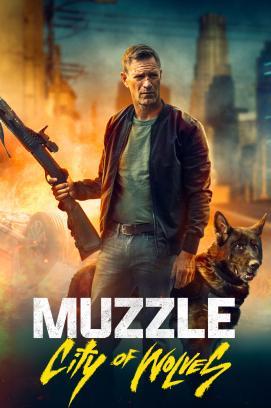 Muzzle: City of Wolves stream