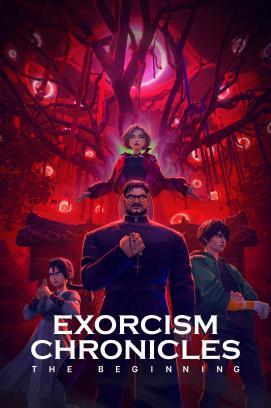 Exorcism Chronicles: The Beginning stream