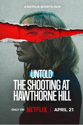 Untold: The Shooting at Hawthorne Hill stream