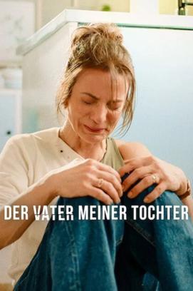 Der Vater meiner Tochter - Staffel 1 stream
