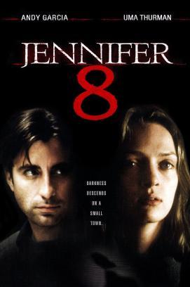 Jennifer 8 ist die Nächste stream