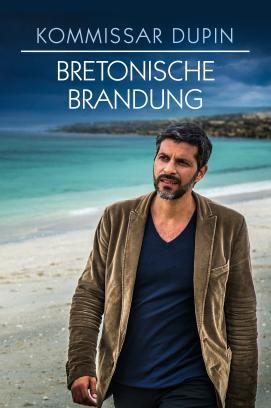 Kommissar Dupin - Bretonische Brandung - Staffel 1 stream